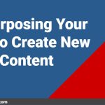 Repurposing Your PLR To Create New Content